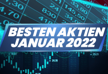 Besten Aktien Januar 2022